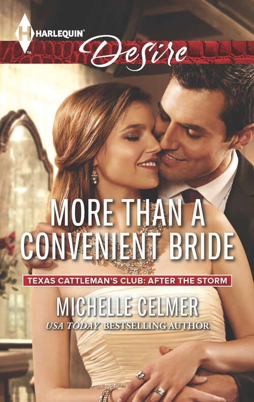 More Than a Convenient Bride (Texas Cattleman's Club: After the Storm #2360)