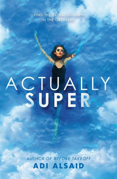 Book cover of Actually Super
