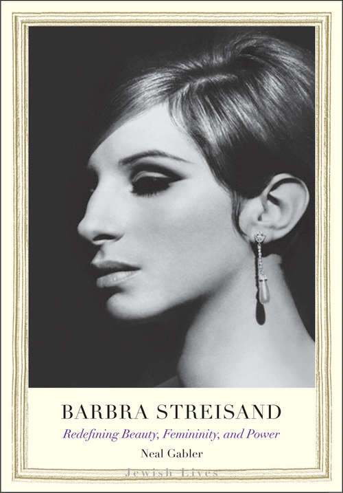 Book cover of Barbra Streisand: Redefining Beauty, Femininity, and Power