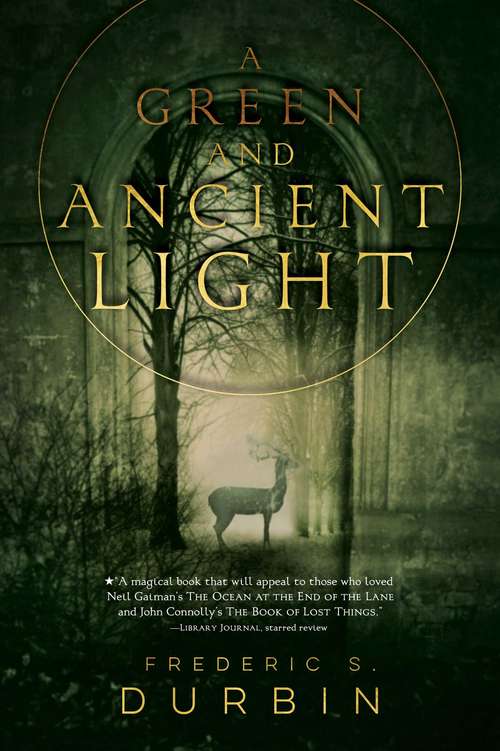 Book cover of A Green and Ancient Light