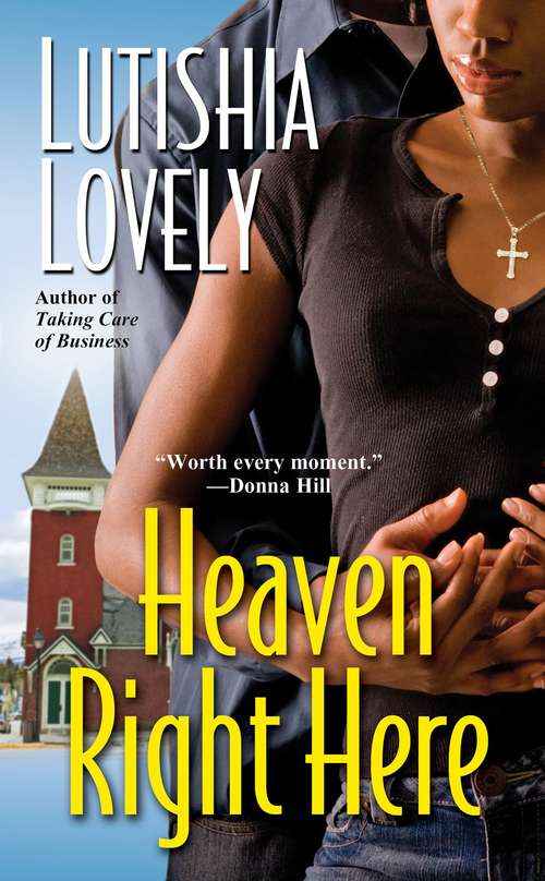 Book cover of Heaven Right Here (Hallelujah Love #4)