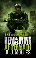 The Remaining: Aftermath (The Remaining #2)