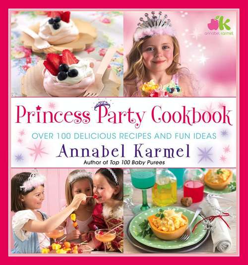 Book cover of Princess Party Cookbook