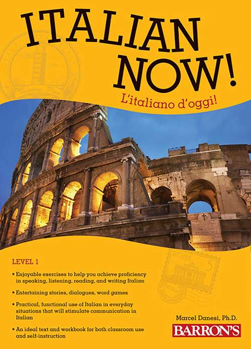 Italian Now! Level 1, 2nd edition: L'italiano D'oggi!