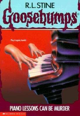 Book cover of Piano Lessons Can Be Murder (Goosebumps #13)