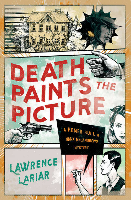 Book cover of Death Paints the Picture (The Homer Bull & Hank MacAndrews Mysteri #1)