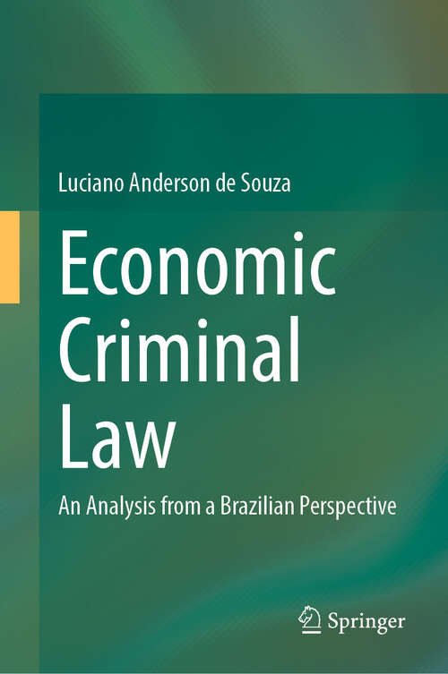 Book cover of Economic Criminal Law: An Analysis from a Brazilian Perspective