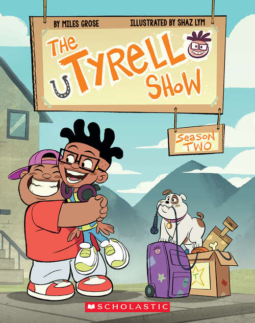 Book cover of The Tyrell Show: Season Two