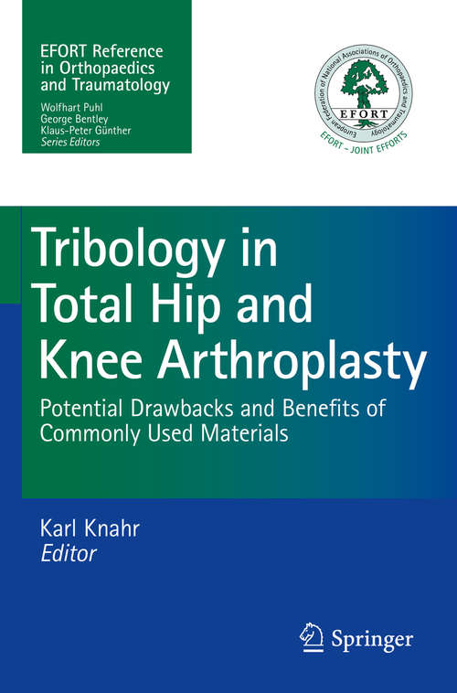 Book cover of Tribology in Total Hip and Knee Arthroplasty