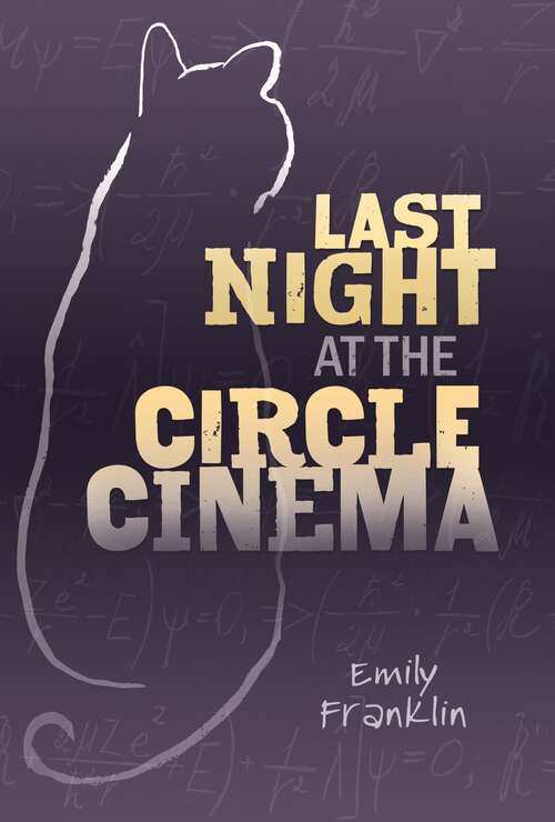 Book cover of Last Night at the Circle Cinema