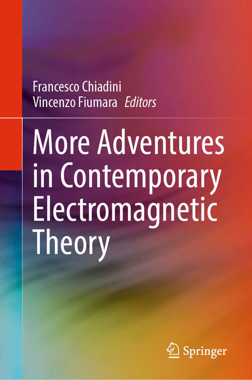 Book cover of More Adventures in Contemporary Electromagnetic Theory