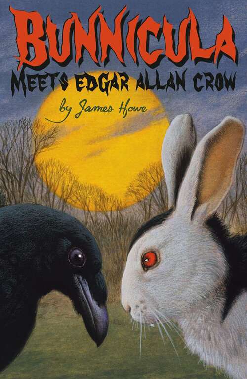 Book cover of Bunnicula Meets Edgar Allan Crow