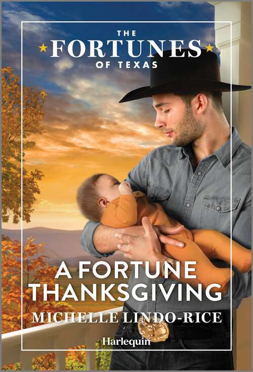 Book cover of A Fortune Thanksgiving (Original) (The Fortunes of Texas: Fortune's Secret Children #4)
