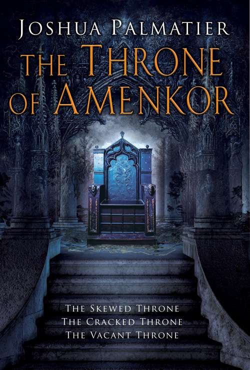 The Throne of Amenkor (Throne of Amenkor)