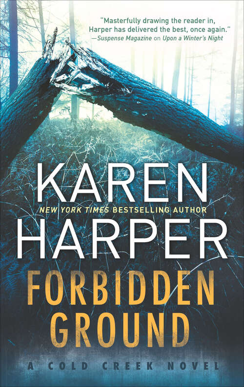 Book cover of Forbidden Ground (Original) (The Cold Creek Novels #2)