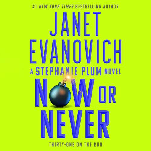 Book cover of Now or Never: Stephanie Plum 31 (Stephanie Plum)
