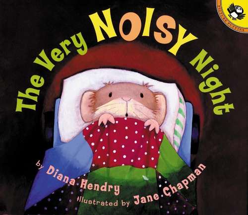 Book cover of The Very Noisy Night