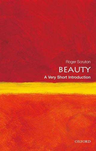 Book cover of Beauty: A Very Short Introduction