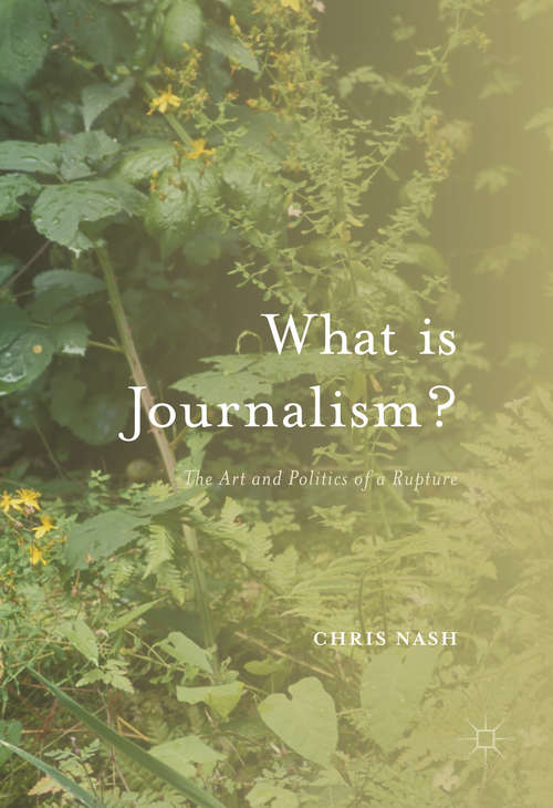 Book cover of What is Journalism?