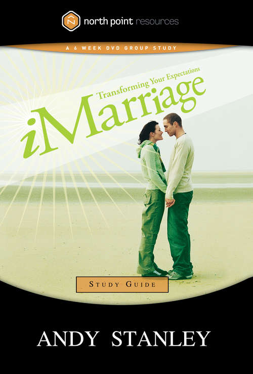 Book cover of I Marriage: Study Guide (North Point Resources Series)