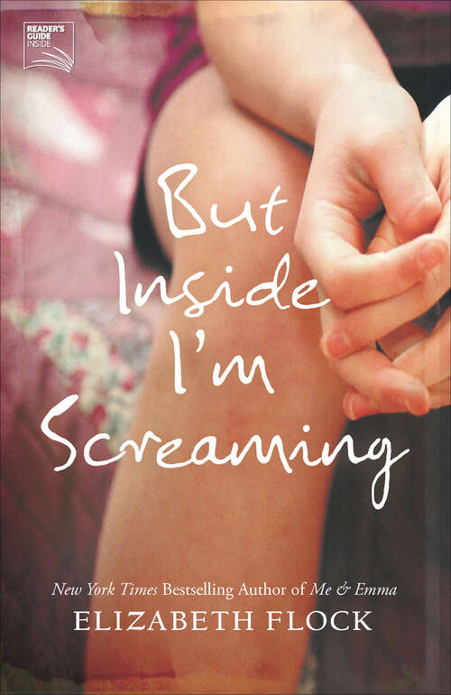 Book cover of But Inside I'm Screaming