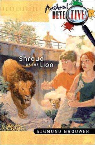 Book cover of Shroud of the Lion (Accidental Detectives #5)