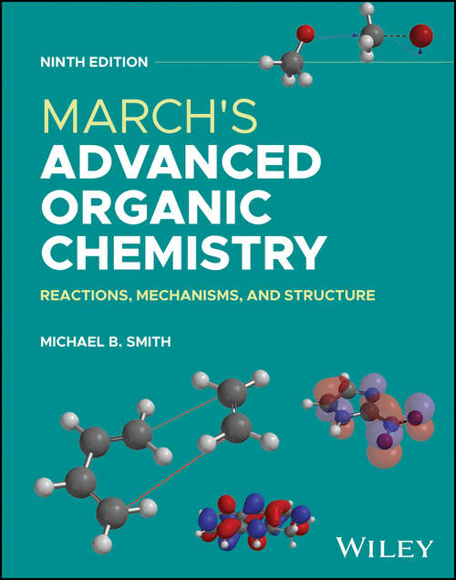 Book cover of March's Advanced Organic Chemistry: Reactions, Mechanisms, and Structure