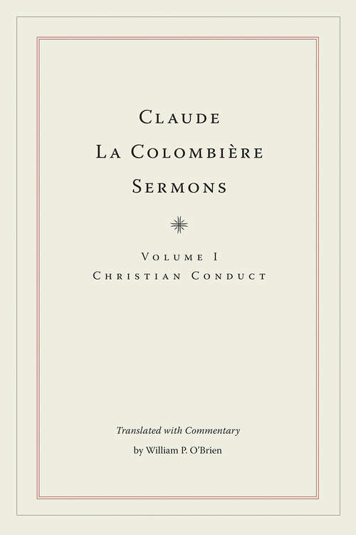 Book cover of Claude La Colombiere Sermons: Christian Conduct