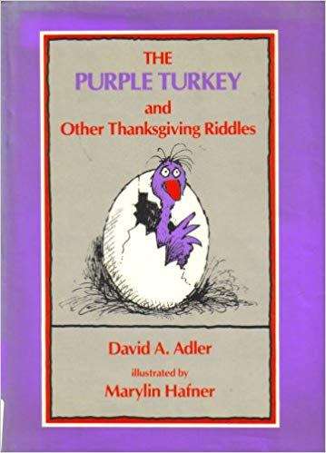 The Purple Turkey and Other Thanksgiving Riddles