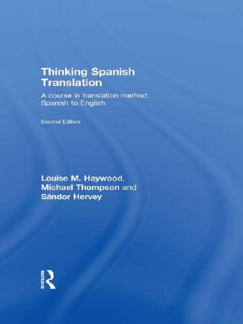 Thinking Spanish Translation: Spanish to English (Thinking Translation)