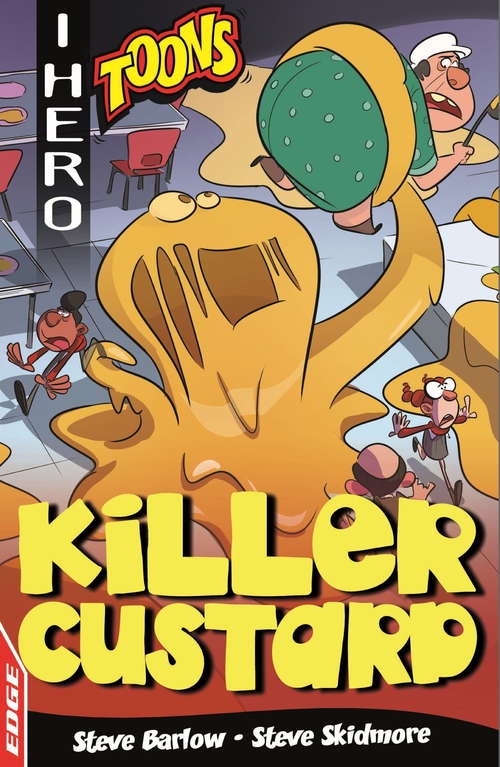 Killer Custard (EDGE: I HERO: Toons #6)