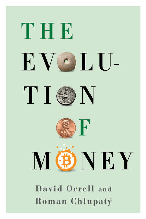 Book cover of The Evolution of Money