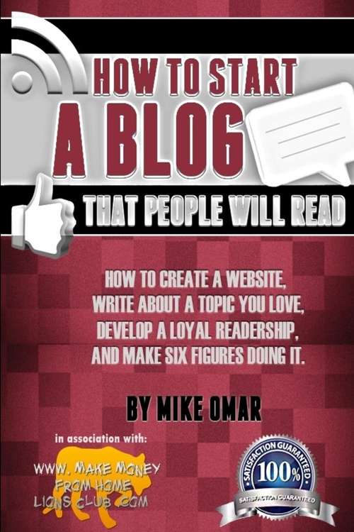 Book cover of How to Start a Blog that People Will Read