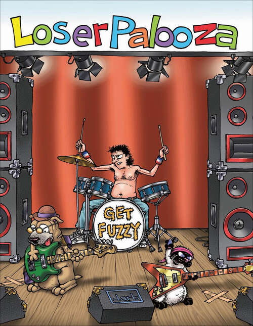 Book cover of Loserpalooza: A Get Fuzzy Treasury (Get Fuzzy #9)