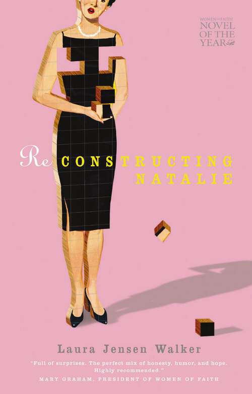 Book cover of Reconstructing Natalie (Women Of Faith Ser.)