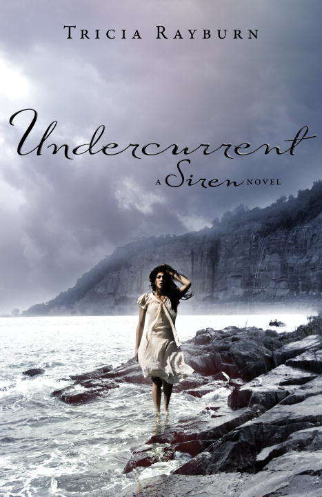 Book cover of Undercurrent: a Siren novel