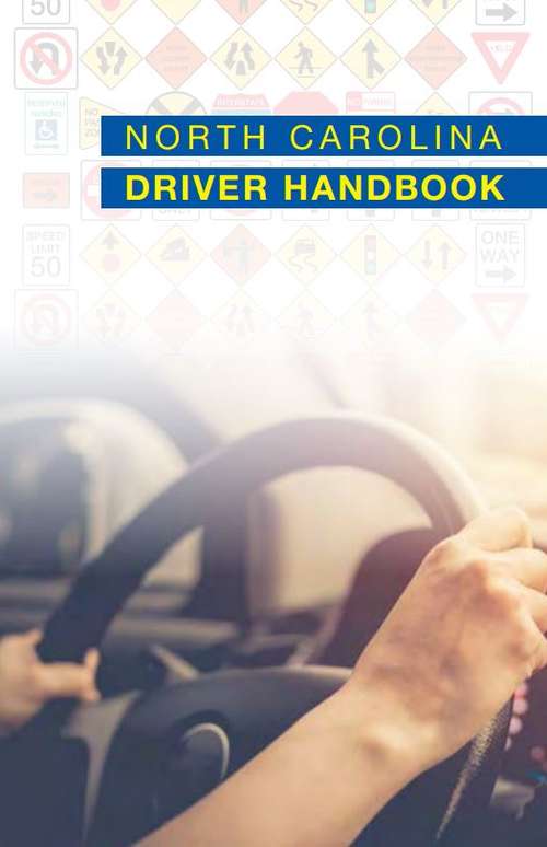 Book cover of North Carolina Driver Handbook