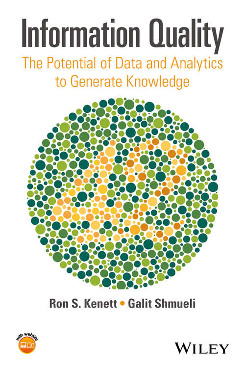 Book cover of Information Quality: The Potential of Data and Analytics to Generate Knowledge