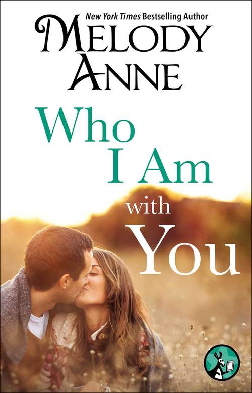 Book cover of Who I Am with You