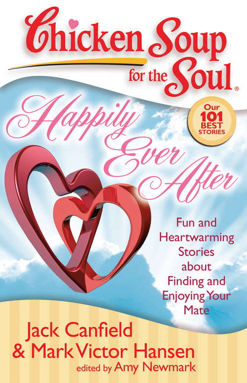 Book cover of Chicken Soup for the Soul: Fun and Heartwarming Stories about Finding and Enjoying Your Mate