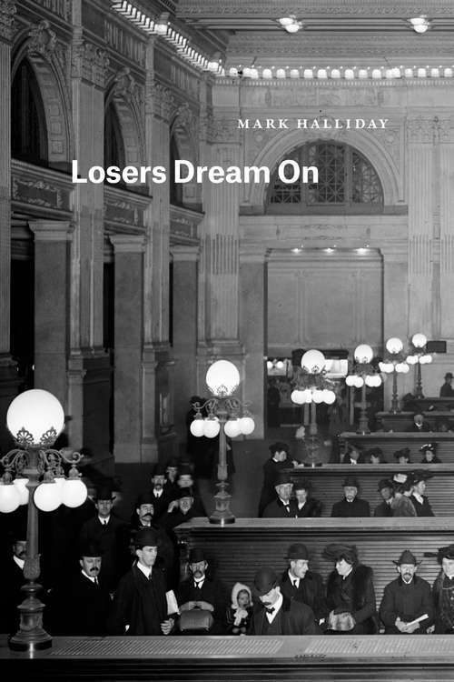 Book cover of Losers Dream On (Phoenix Poets)