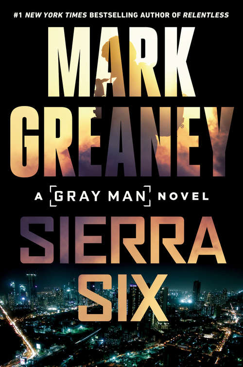 Book cover of Sierra Six (Gray Man #11)