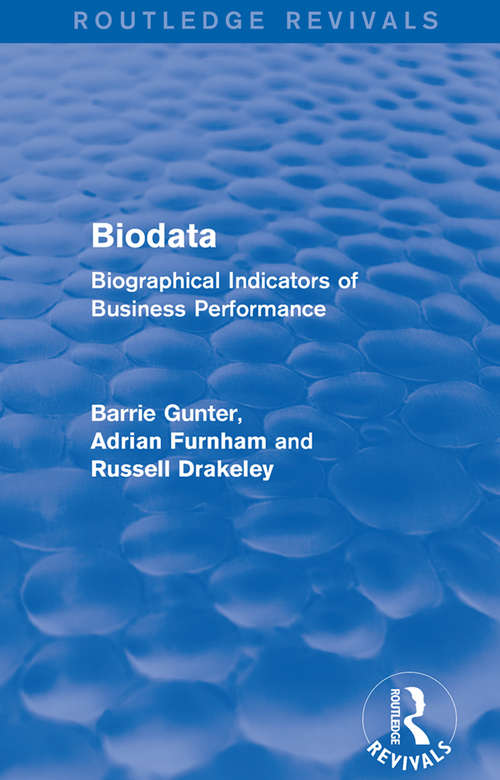 Biodata (Routledge Revivals): Biographical Indicators of Business Performance