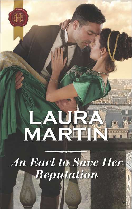 An Earl to Save Her Reputation (Mills And Boon Historical Ser.)