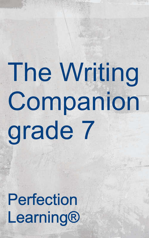Book cover of The Writing Companion Grade 7