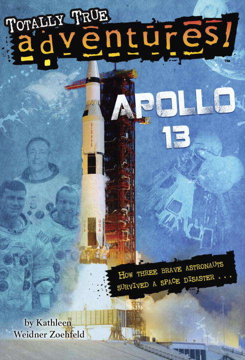 Apollo 13 (Totally True Adventures)