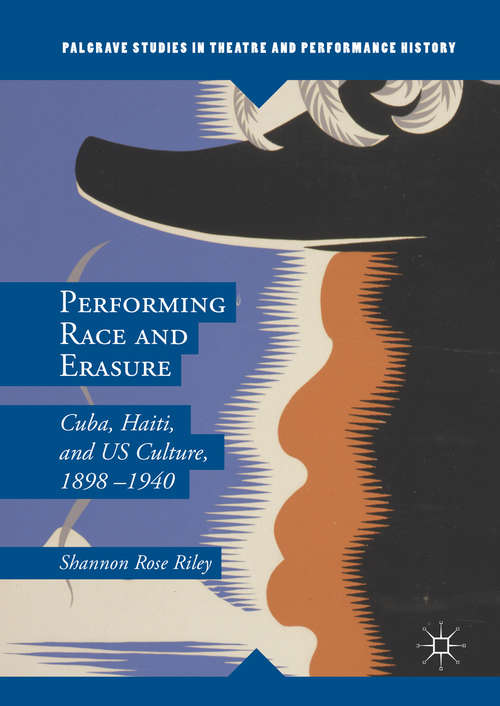 Book cover of Performing Race and Erasure