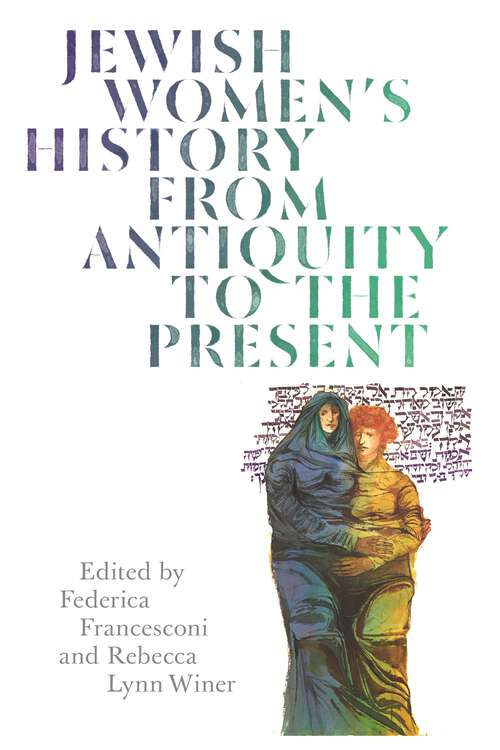 Cover image of Jewish Women's History from Antiquity to the Present