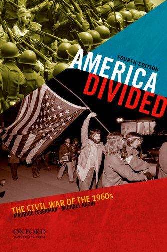 America Divided: The Civil War of the 1960s