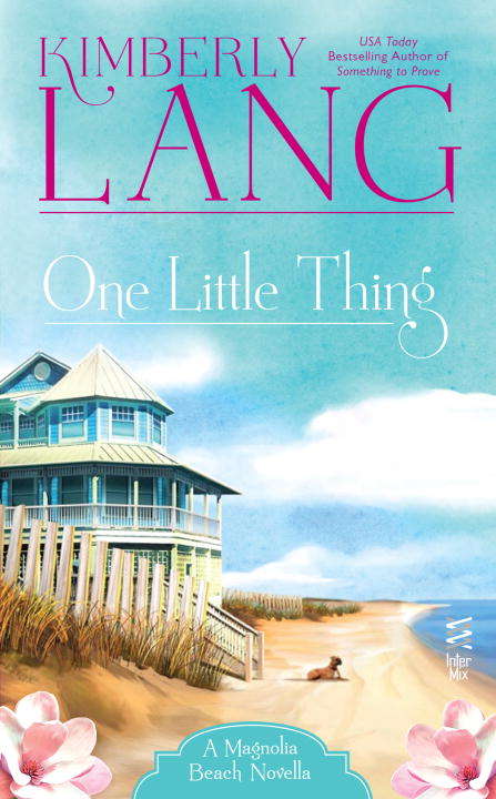 One Little Thing: A Magnolia Beach Novella